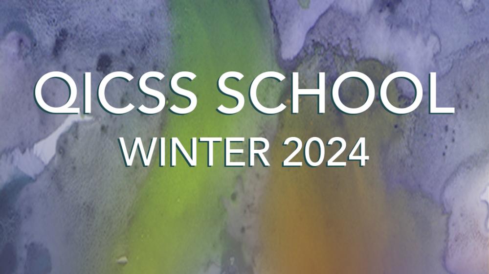 QICSS School - Winter 2024